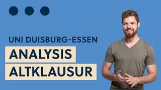 Livestream: Altklausur Analysis für Informatiker (Teil 1), Universität Duisburg-Essen