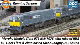 Murphy Models Class 071 MM7078 Double headed with rake of IRM 42'  Flats & Mr.Soundguy DCC sound