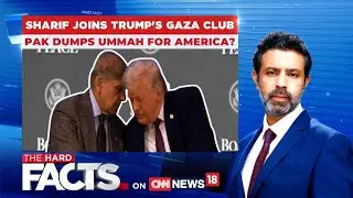 Sharif Joins Trump's Gaza Club: Pak Dumps Ummah For America? | The Hard Facts | News18