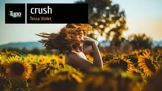 Crush - Tessa Violet