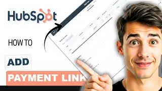 Как создавать платежные ссылки и подписки в предложениях HubSpot (самый простой способ) (руководс...