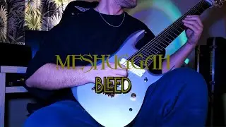 Meshuggah Bleed - Jonicha