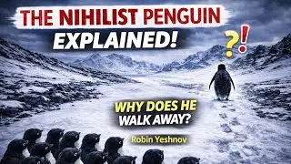 The Nihilist Penguin Explained! | KNOW THE TRUTH | ROBIN YESHNOV