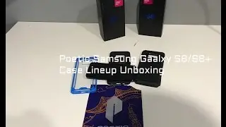 [Unboxing] Poetic Samsung Galaxy S8/S8+ Case Lineup
