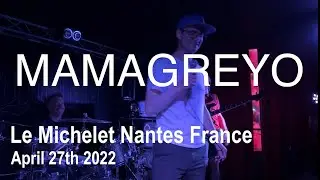 MAMAGREYO Full Live Concert 4K @ La Sc&egrave;ne Michelet Nantes France April 27th 2022