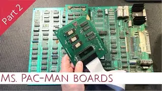 Let's Look at Pac-Man Boards - Part 2: Ms. Pac-Man // Arcade Tech & Repairs