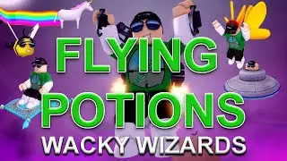 Все летающие зелья 🧙‍♂️Wacky Wizards🧙‍♂️ Roblox Как летать