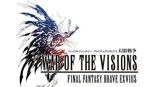 War Of The Visions FFBE &mdash; Геймплей и Гача
