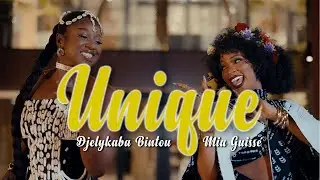 Djelykaba Bintou Feat Mia Guiss&eacute; - Unique lyrics