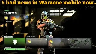 5 Very bad News in Warzone Mobile Now...😥