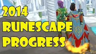 2014 RuneScape Progress