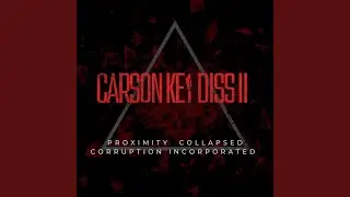 Carson Key Diss II