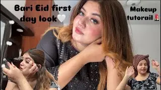 Bari Eid first day look❤️makeup tutorial 🤍 #makeuptutorial #barieid #eidmubarak #andleeb #influencer