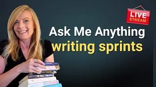 LIVE Writing Sprints and Ask Me Anything!