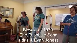 1970: The Pushbike Song (Idris & Evan Jones) (Journey Songs at Atria LG)