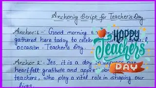 Anchoring Script for Teacher's Day in english// teacher's day anchoring script 