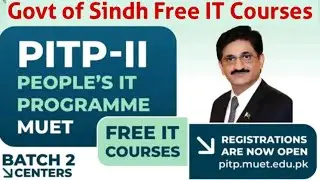 PITP Free IT Courses Batch 2| Sindh Government Free IT Courses Online Apply