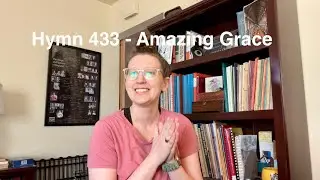 Hymn 433 | Amazing Grace | Trinity Psalter Hymnal