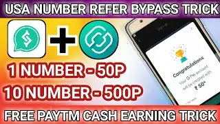 😈 USA Number unlimited refer bypass trick | Best paytm cash earning trick |