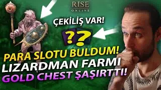 İŞTE BUDUR ! PARA SLOTU BULDUM ! LIZARDMAN FARMI - GOLD CHEST KIRMA - Rise Online Battle Priest
