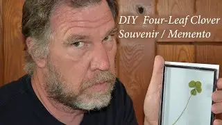 DIY Four-Leaf Clover Souvenir / Memento