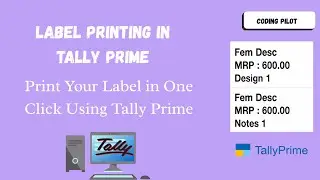 One Click Label Printing in Tally Prime | No More Steps