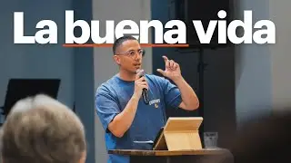Cómo vivir una buena vida | Andrés Pérez | La Parroquia