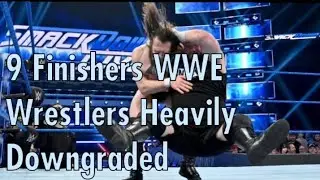 9 Finishers WWE Wrestlers Heavily Downgraded