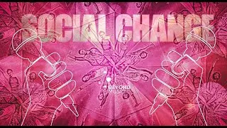 What do you think about social change?