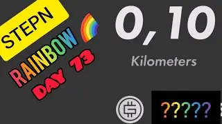 #STEPN #RAINBOW 🌈 DAY 73 😶&zwj;🌫️