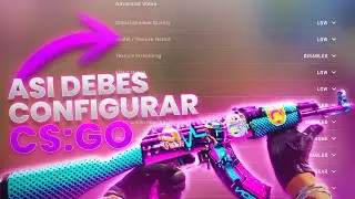 CS:GO a fondo! - ¡¡MEJORES CONFIGURACIONES para el CS:GO!! #5