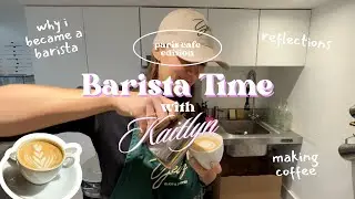 paris barista vlog | make my coffee with me, why i became a barista, latte art, opening the cafe