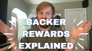Album Kickstarter Backer Rewards explained