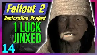 Optimizations For ALL! | Let's Play Fallout 2 Gameplay 1 Luck Jinxed w/ Restoration Project part 14