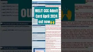 NIELIT CCC Admit Card April 2024 out now🙌