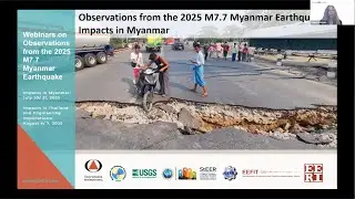 Webinar on Observations from the 2025 M7.7 Myanmar Earthquake