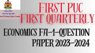 FIRST PUC FA 1 ECONOMICS QUESTION PAPER 2023-2024