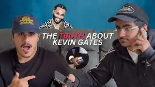 THE TRUTH ABOUT KEVIN GATES | PODCAST EP 2