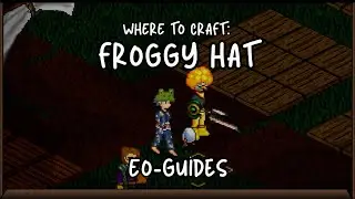 Endless Online Recharged - Where to craft Froggy Hat