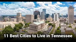 11 Best Places to Live in Tennessee for Families | HOMEiA.com