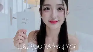 [𝐏𝐫𝐨𝐩𝐨𝐬𝐞] 나랑 결혼 할래 말래?💍 여자가 먼저하는 프로포즈✨
