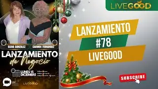 Release #78 Livegood Opportunity