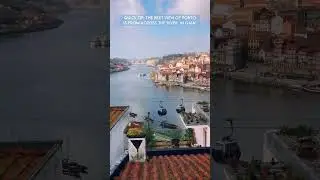 Best view to Porto, Unesco World Heritage Site, is from across the river, Gaia, Potugal #shorts