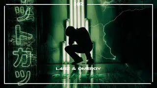 L4RZ & OMERGY - Believe