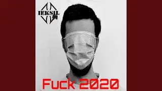 Fuck 2020