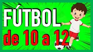 🟢 CÓMO ENSEÑAR FÚTBOL A NIÑOS DE 10 A 12 AÑOS ► Aprende a entrenar fútbol en alevines