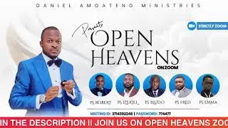 OPEN HEAVENS ZOOM || JOIN US @ 9PM || MEETING ID:271 438 2248 PASSCODE: 774477