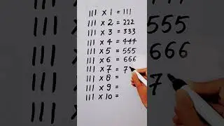 write the table of 111 in 21 second only..#hack #maths #mathshack &lrm;@study_care0&nbsp;