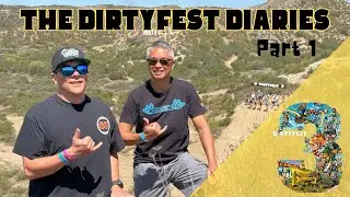Covered in Dust - The DirtyFest 3 Diaries -  Part 1