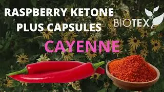 RASPBERRY KETONE PLUS CAPSULES #CAYENNE#Biotex#Raspberry #WeightLoss#Supplement#MetabolismRegulation